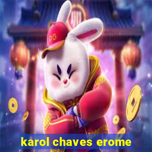 karol chaves erome